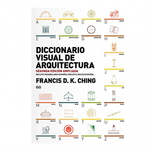 Beula Arkitec: Diccionario Visual de Arquitectura 2° Edición Ampliada